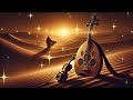 Arabic Music أنغام الصحراء الحزينة Arabic Musik Instrumental 