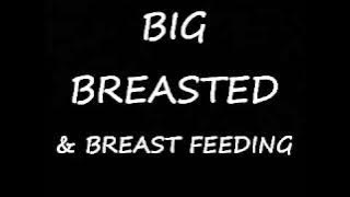 Breast Feeding Big Breasted YouTube