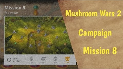Mission 8 Expert | Mushroom wars 2 Gameplay | walkthrough Campaign
