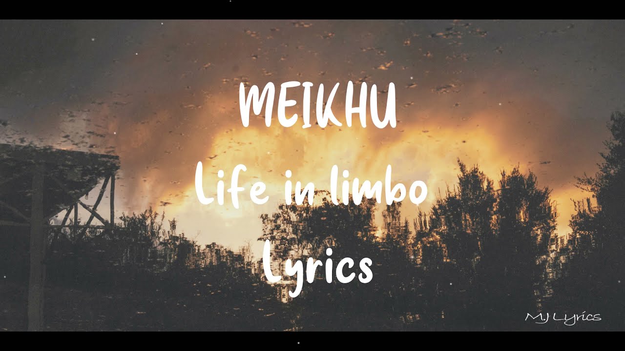 Meikhu lyrics  A life in limbo  Manipuri music video