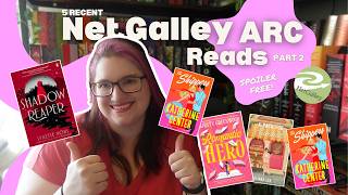 NetGalley ARC Reads Part 2 📚✨ | Early Book Reviews, Fantasy & Romance ARCs + Upcoming Releases