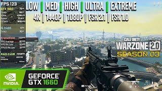 GTX 1660 | COD Warzone 2.0 - 4K, 1440p, 1080p, FSR 2.1 - Extreme, Ultra, High, Medium, Low