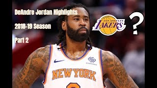 DeAndre Jordan Highlights 2018-19 | Part 2 [HD]