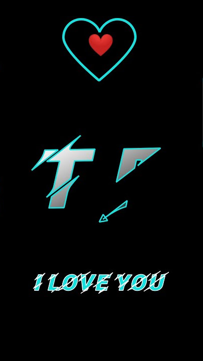 T Love F Name Status / T F Name Status l T F Letter WhatsApp Status#shorts