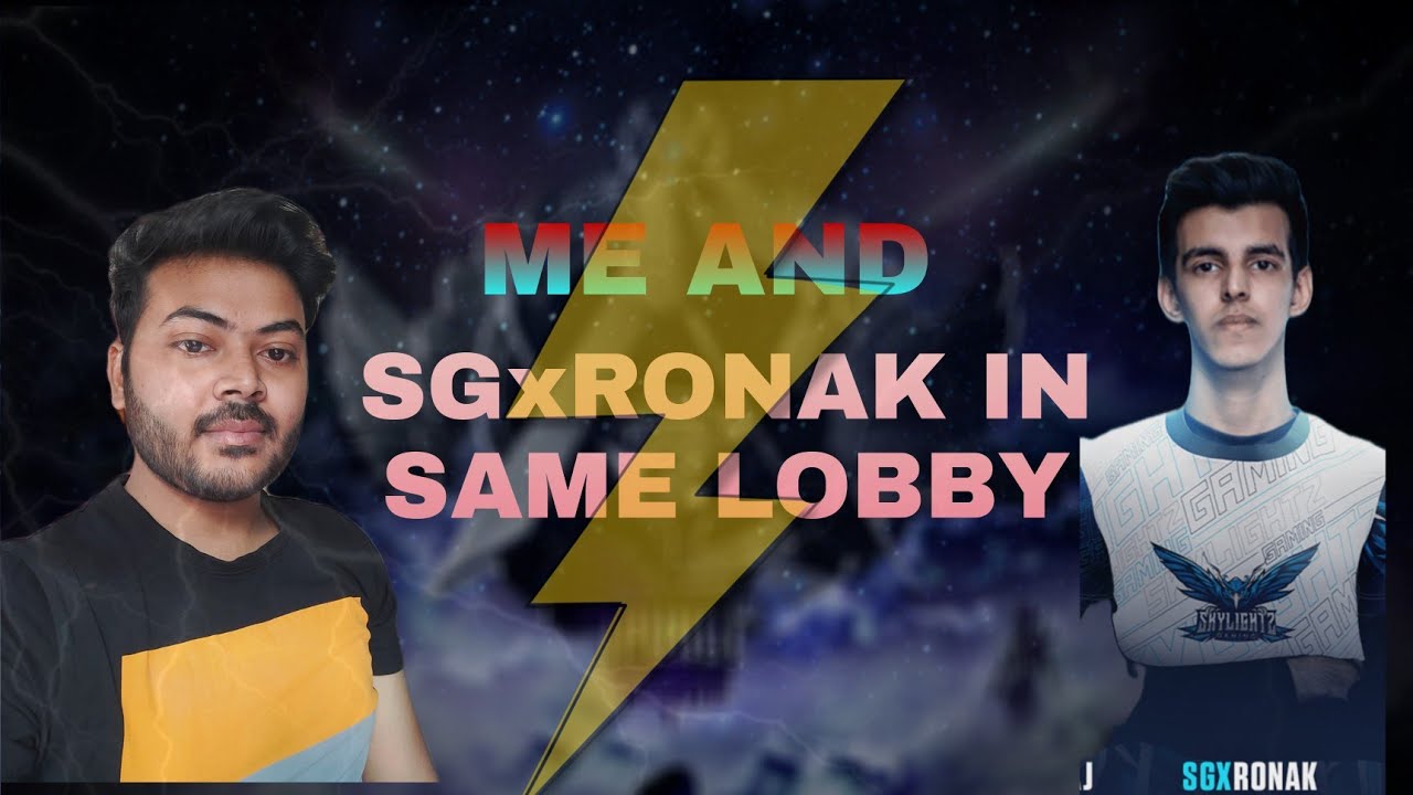 🔥Can we kill SGxRONAK ??| We Met SGxRONAK In Same Lobby😱