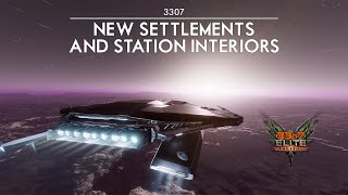 3307 Elite Dangerous - New Settlements & Station Interiors, Salvation Returns, Feds & Imps Squabble