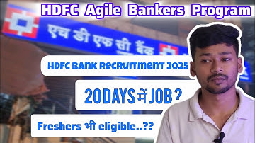 HDFC AGiLE Banker Program Overview | HDFC-BIFS Academy Recruitment 2025 - @storiesby-raaz