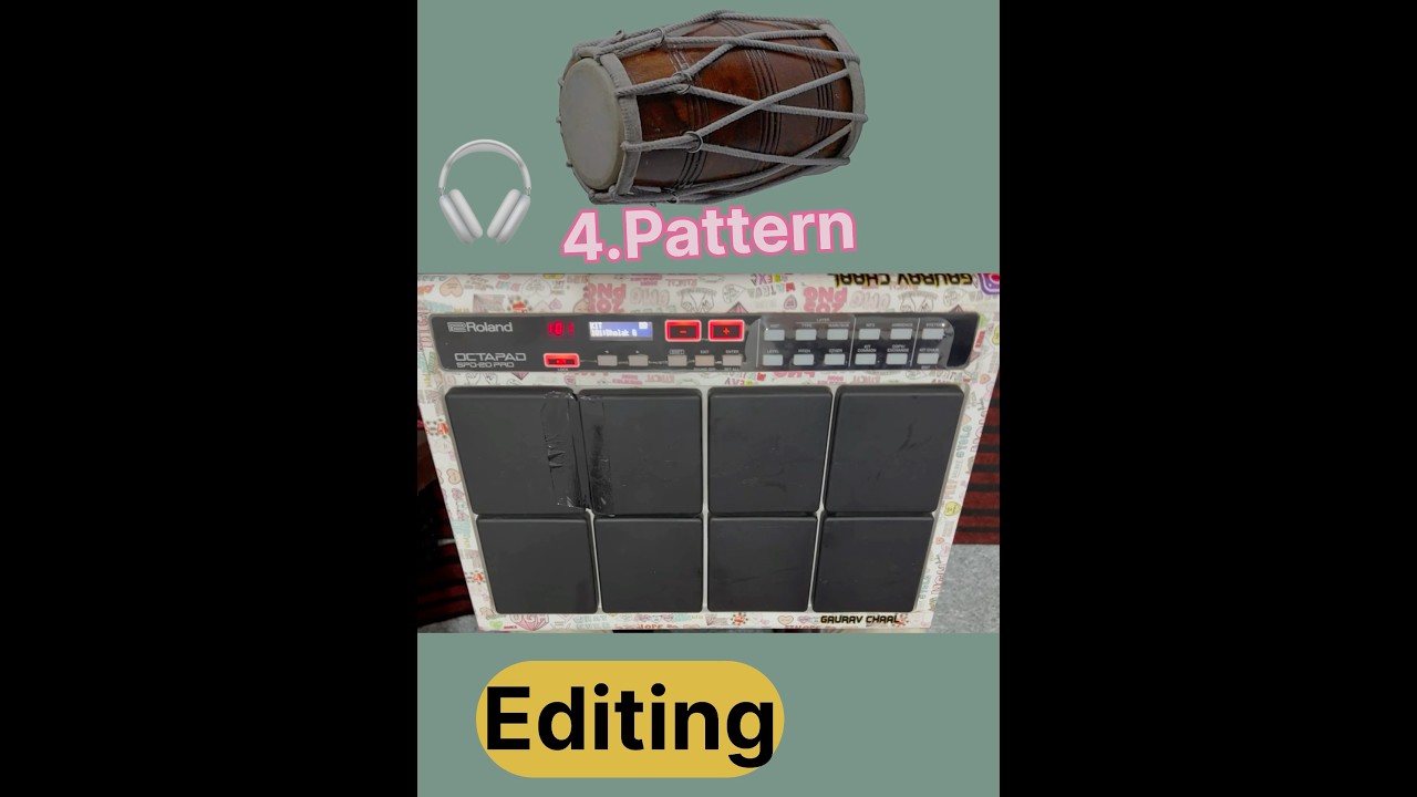 Dholak patch editing 