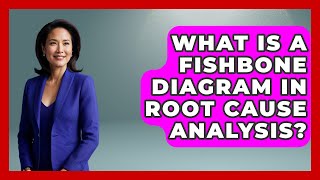 What Is A Fishbone Diagram In Root Cause Analysis? - Customer Support Coach