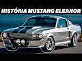 The Story Of The Mustang Eleanor In Real Life 