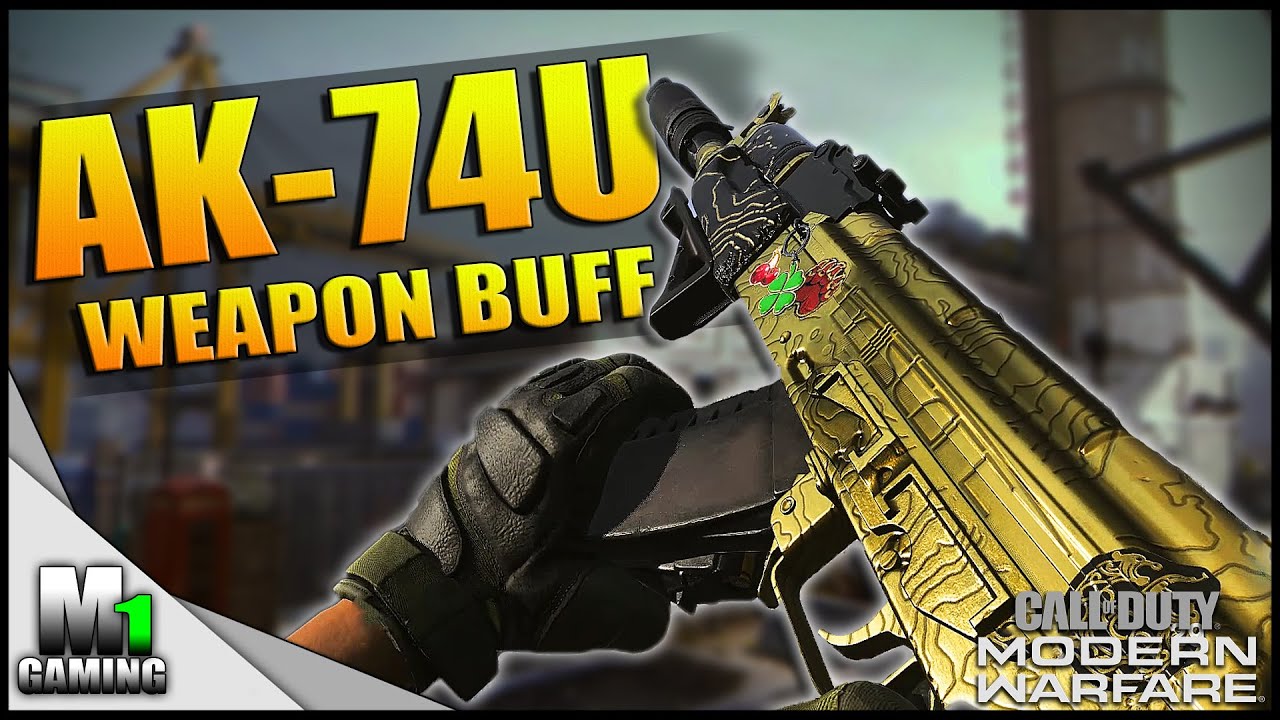 Call of Duty Modern Warfare - AK-74u WEAPON BUFF