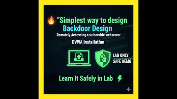 Ethical Hacking Lab: Installing DVWA & Backdoor Shell Design