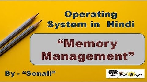 OS- Unit 1- Part 9 - "Components of OS - Memory Management"