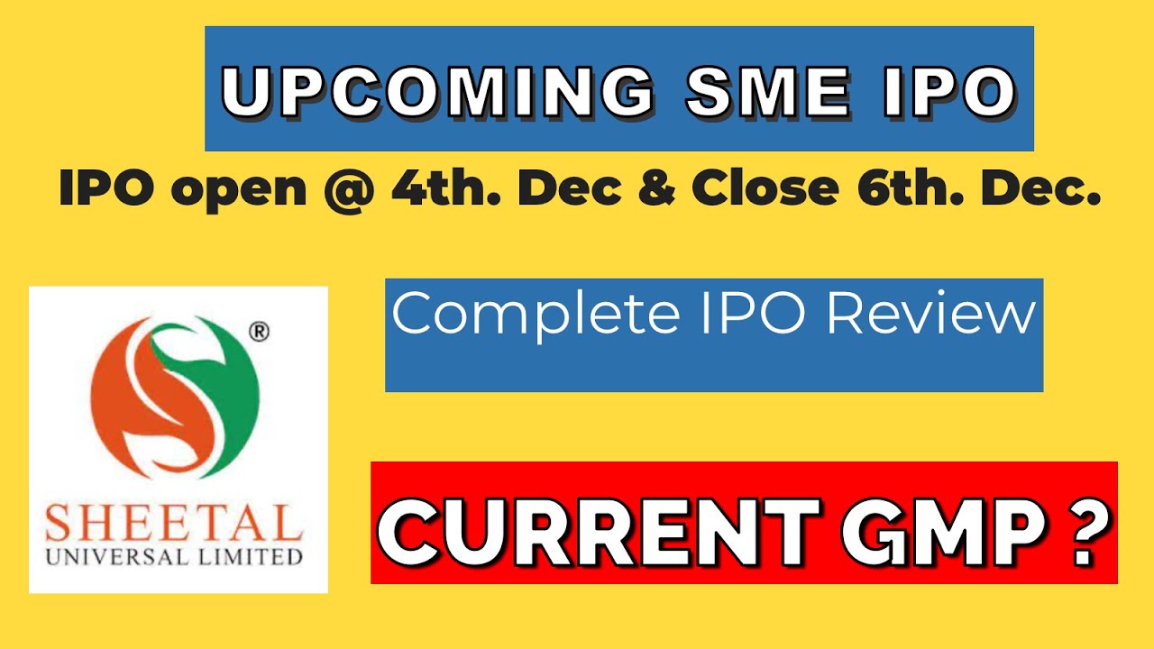 Sheetal Universal Limited IPO Review Sheetal Universal IPO