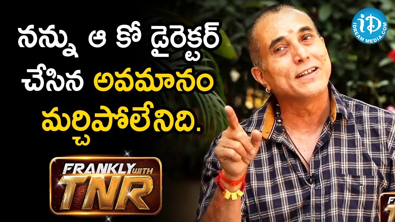 I was Insulted Very Badly - Actor & Director Sathiya Prakash | Frankly With TNR 