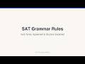 SAT Grammar Rules — Subject-Verb Agreement, Tense & Pronouns