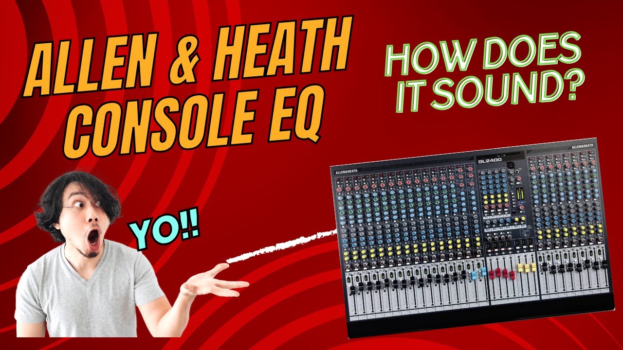 Allen and Heath GL2400 - EQ Sound Test