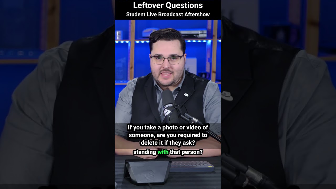 Если вы фотографируете или снимаете на видео кого-то, обязаны ли вы удалить снимок или видео, есл...