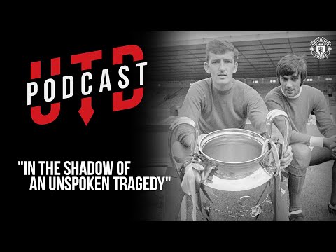 UTD Podcast: Alex Stepney - "In the shadow of an unspoken tragedy" | Manchester United