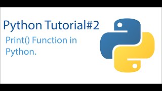 Print() function in Python in Urdu/Hindi || Python Tutorial#2 || Universe of Ai