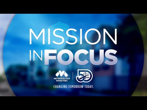 Mission in Focus | March 26, 2021