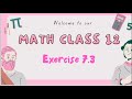 Integration class 12 maths exercise 7.3 // maths 7.3 solution // integration exercise 7.3