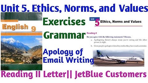 Unit 5|| Ethics, Norms and Values|| Reading ll Letter|| JetBlue Customers