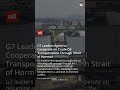G7 Leaders Agree to Cooperate on Crude Oil Transportation Through Strait of Hormuz #shorts
