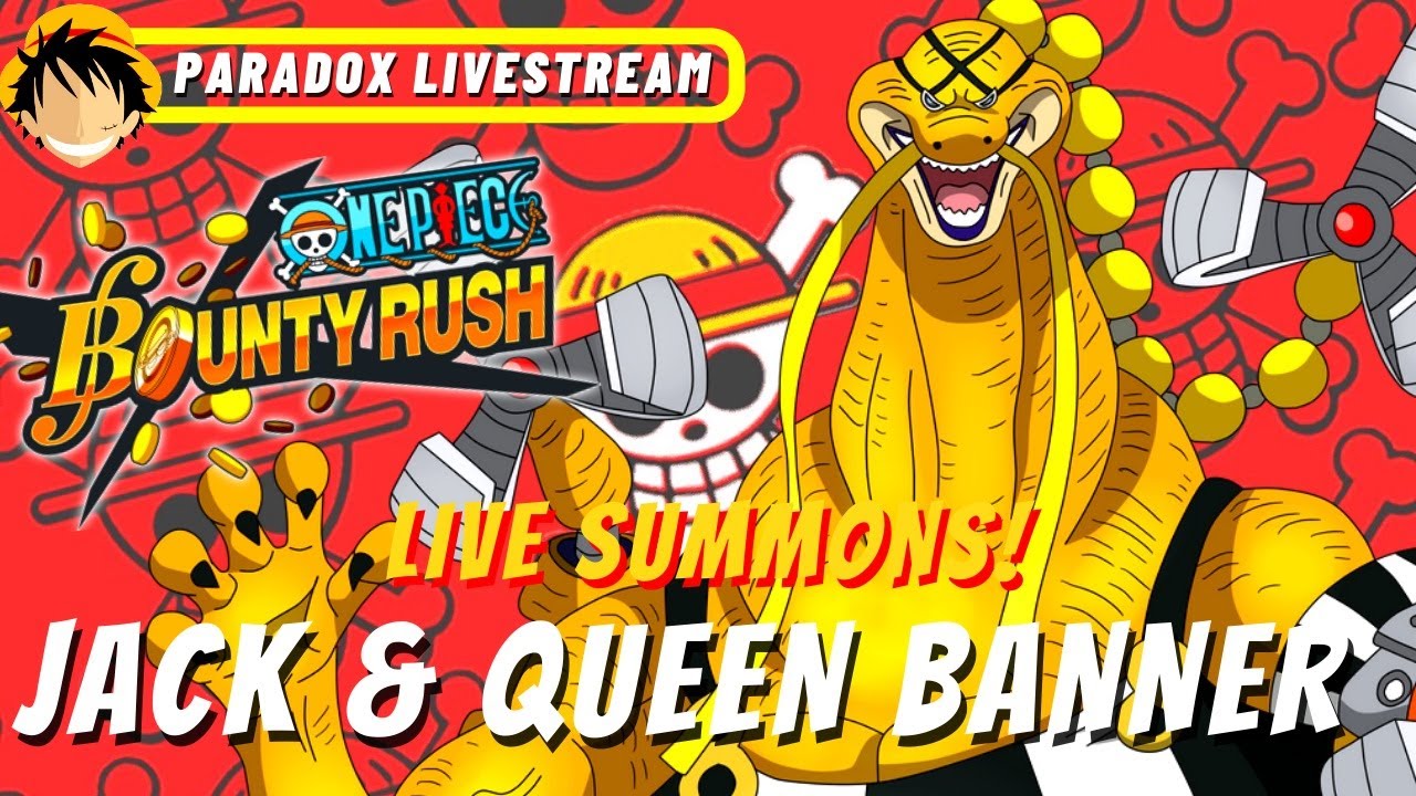 🔴 PARADOX LIVESTREAM! JACK AND QUEEN ARE HERE! LIVE SUMMONS GUYS 4K RD ONE PIECE BOUNTY RUSH