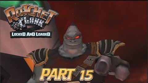 Ratchet and Clank 2: Locked and Loaded - Part 15