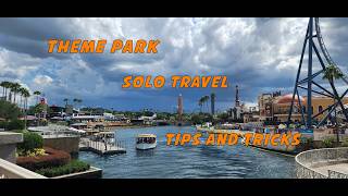 Tips and tricks for solo theme park travel.