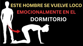 6 cosas inolvidables que las mujeres hacen en el dormitorio y que lo vuelven loco emocionalmente