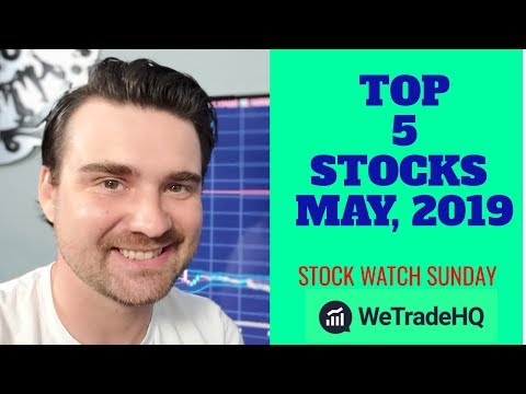 TOP 5 STOCKS to WATCH in MAY 2019!!! | STOCK WATCH SUNDAY LIVE