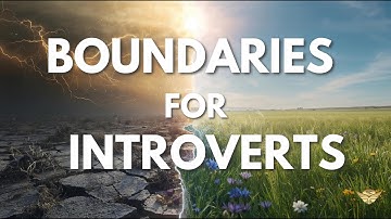 The INFJ Guide to Setting Boundaries (That All Introverts Need to Hear)