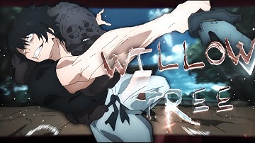 Willow Tree - Anime Mix Open Collab [Edit/AMV]! 2K @b1ackfx