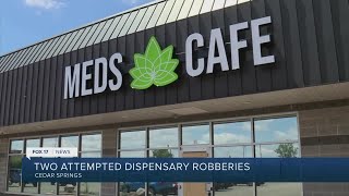 Two attempted dispensary robberies