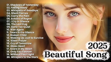 Beautiful Love Songs 2025 💖 | Easy-Listening Romantic Ballads & Emotional Playlist
