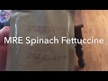 Simple reviews food  mre spinach fettuccine