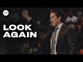 Look Again | Joel Osteen