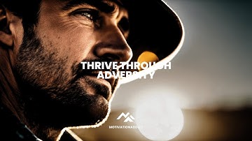 Thrive Through Adversity: A Guide to Overcoming Life