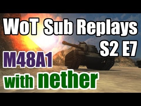 Remember to leave a rating! Helps me out a lot! Thanks! World of Tanks: Sub Replays - M48A1 Feat. NextToYou Nethervoid: This is a World of Tanks (WoT) replay sent to me by NextToYou, driving his M48A1 on the Airfield map in standard mode. Enjoy! When you send replays please put your wot name, youtube name, tank, and xp in the email subject. Send your replays to: dgnetsubmissions@gmail.com == For questions and links to mods I use == forum.worldoftanks.com == Connect with me! == DG.net forums: www.dungeonguru.net Twitch.tv livestream: www.twitch.tv Facebook: www.facebook.com Twitter: twitter.com World of Tanks is an FPS style, arcade tank simulator where 2 teams of 15 tanks annihalate each other. It's free to play with a cash shop for bonuses. worldoftanks.com Tags: "World of Tanks" World of Tanks WoT "WoT gameplay" gameplay M48A1 "M48A1 Gameplay" M48 Patton Airfield Standard Replay American Medium Tank Tier 10 "Tier 10" X "let's play" "lets play" lets play LP commentary Strategy Mods Mod How to tactics tutorial WWII WW2 "World War II" "World War 2" War II nethervoid dungeongurunet