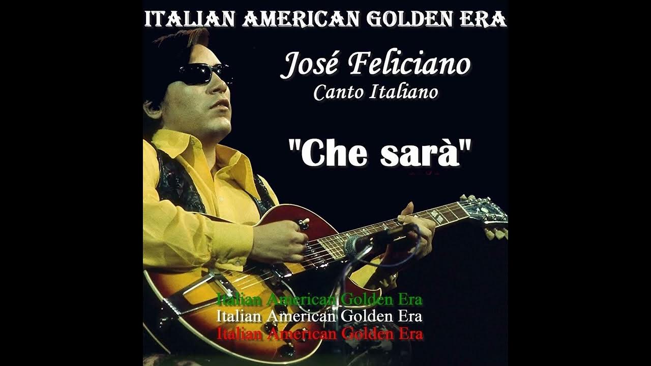 JOSE FELICIANO Che Sarà (Rare US Release) '71 YouTube JOSE FELICIANO Che Sarà (Rare US Release) '71 YouTube