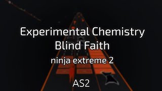 [Audiosurf 2] Experimental Chemistry - Blind Faith (ninja extreme 2 stealth)