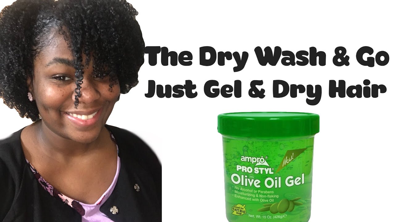 How To Do a Dry Wash and Go No Water & Super Defined Curls = Gel & Go