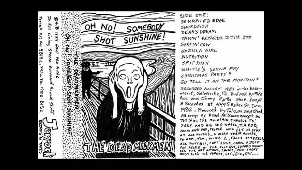 The Dead Milkmen - Swordfish (Somebody Shot Sunshine version)