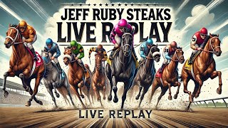 2025 JEFF RUBY STEAKS Live Reaction & Replay | Turfway Park | Horse Racing | FINAL GAMBIT