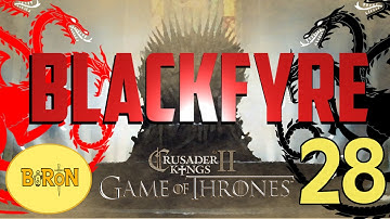 Crusader Kings 2: Game of thrones mod- Blackfyre #28
