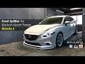 Tuning Mazda 6 / Front Splitter for SkyActivSport Fangs