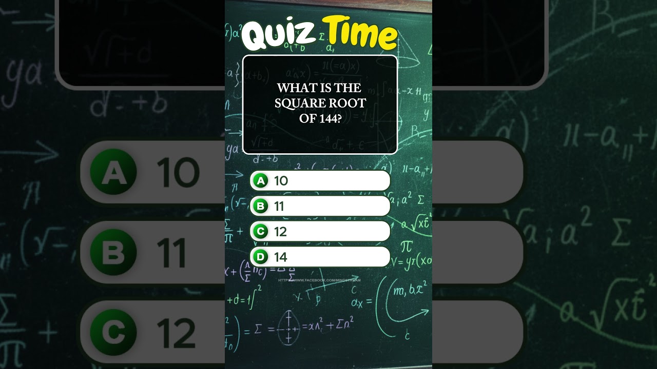 WHAT IS THE SQUARE ROOTOF 144? 