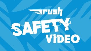 Rush UK Safety Video 2022